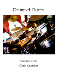 Drumset Duets Vol.1 Sheet Music by Chris Quinlan f.dip.a