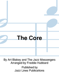 The Core Sheet Music by Art Blakey and The Jazz Messengers