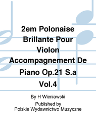 2em Polonaise Brillante Pour Violon Accompagnement De Piano Op.21 S.a Vol.4 Sheet Music by H Wieniawski