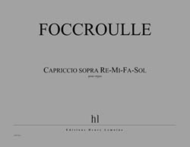 Capriccio sopra re-fa-mi-sol Sheet Music by Bernard Foccroulle