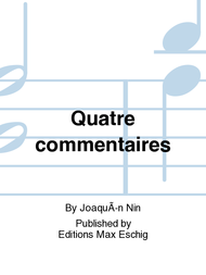 Quatre commentaires Sheet Music by Joaquin Nin