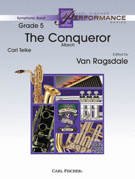 The Conqueror Sheet Music by Carl Teike