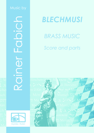 BLECHMUSI - Brass Music from Munich Sheet Music by Rainer Fabich