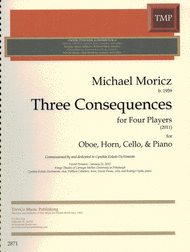 Three Consequences Sheet Music by Moricz