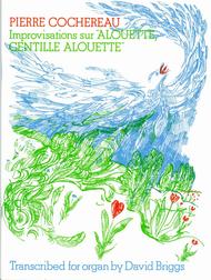 Improvisations sur 'Alouette...' Sheet Music by Pierre Cochereau