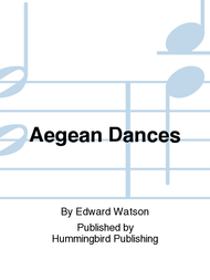 Aegean Dances Sheet Music by Edward Watson