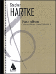 Stephen Hartke Piano Album