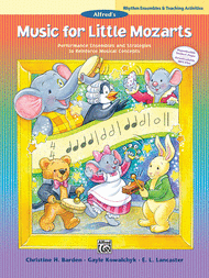 Music for Little Mozarts -- Rhythm Ensembles and Teaching Activities Sheet Music by E. L. Lancaster