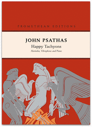 Happy Tachyons Sheet Music by John Psathas
