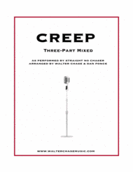Creep (as performed by Straight No Chaser) - Three-Part Mixed Sheet Music by Radiohead