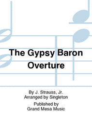 The Gypsy Baron Overture Sheet Music by J. Strauss