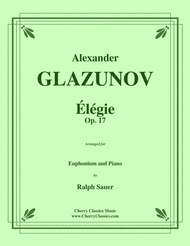 Elegie Opus 17 for Euphonium & Piano Sheet Music by Alexander Glazunov