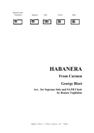 HABANERA - From the "Carmen" by Bizet - Arr. for Soprano and. SATB Choir - PDF files with embedded Mp3 files of the individual Parts Sheet Music by Georges Bizet