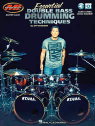 Essential Double Bass Drumming Techniques Sheet Music by Jeff Bowders