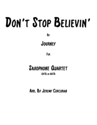 Don't Stop Believin' for Saxophone Quartet (SATB or AATB) Sheet Music by Journey