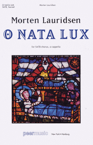 O Nata Lux Sheet Music by Morten Lauridsen
