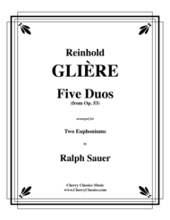 Five Duos from Op. 53 for Two Euphoniums Sheet Music by Reinhold Moritzovich Gliere