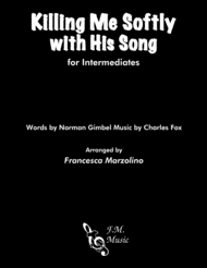 Killing Me Softly With His Song (Intermediate Piano) Sheet Music by Roberta Flack