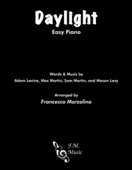 Daylight (Easy Piano) Sheet Music by Maroon 5