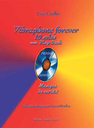 Vibraphone forever: 10 solos avec play-back Sheet Music by Yves Carlin