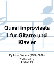Quasi improvisata I fur Gitarre und Klavier Sheet Music by Lepo Sumera