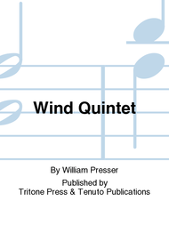Wind Quintet Sheet Music by William Presser