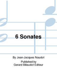 6 Sonates Sheet Music by Jean-Jacques Naudot