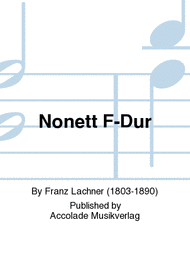Nonett F-Dur Sheet Music by Franz Lachner