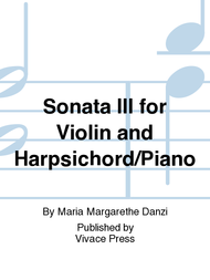 Sonata III for Violin and Harpsichord/Piano Sheet Music by Maria Margarethe Danzi