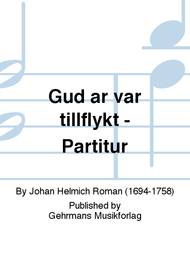 Gud ar var tillflykt - Partitur Sheet Music by Johan Helmich Roman