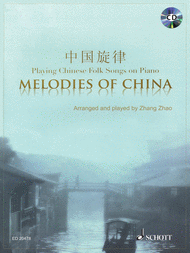 Melodies of China Sheet Music by Various