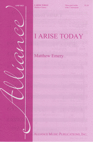 I Arise Today Sheet Music by Matthew Emery