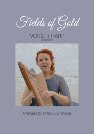 Fields Of Gold (Harp & Voice) Easy in C Sheet Music by Sting