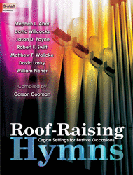 Roof-Raising Hymns Sheet Music by Carson Cooman