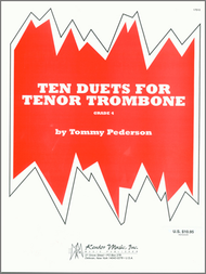 Ten Duets For Tenor Trombone Sheet Music by Pederson