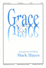 Grace Sheet Music by Mark Hayes