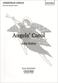 Angels' Carol Sheet Music by John Rutter