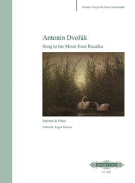 Song to the Moon from Rusalka Sheet Music by Antonin Dvorak