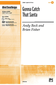 Gonna Catch That Santa Sheet Music by Andy Beck