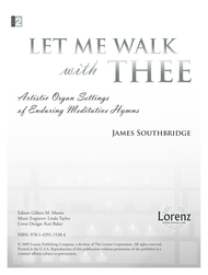 Let Me Walk with Thee Sheet Music by James Southbridge