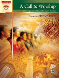 A Call to Worship Sheet Music by Melody Bober