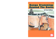 Bongo Drumming: Beyond the Basics Sheet Music by Trevor Salloum
