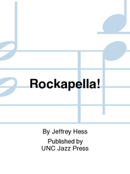 Rockapella! Sheet Music by Jeffrey Hess