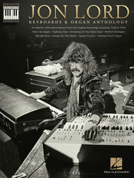 Jon Lord - Keyboards & Organ Anthology Sheet Music by Jon Lord