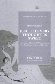 Jesu The Very Thought Is Sweet Sheet Music by Mack Wilberg