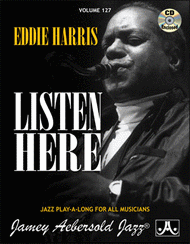 Volume 127 - Eddie Harris - Listen Here Sheet Music by Eddie Harris