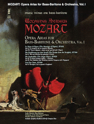 Mozart Opera Arias for Bass Baritone and Orchestra - Vol. I Sheet Music by Wolfgang Amadeus Mozart
