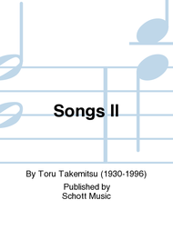Songs II Sheet Music by Toru Takemitsu