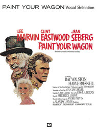 Paint Your Wagon Sheet Music by Frederick Loewe