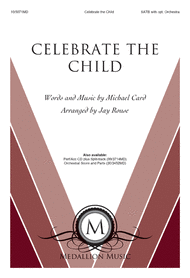 Celebrate the Child Sheet Music by Michael Card